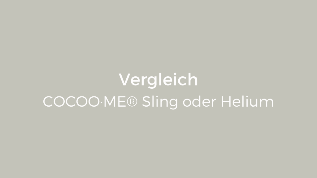 Vergleich cocoome sling oder helium Vergleich cocoome sling oder helium kaufen